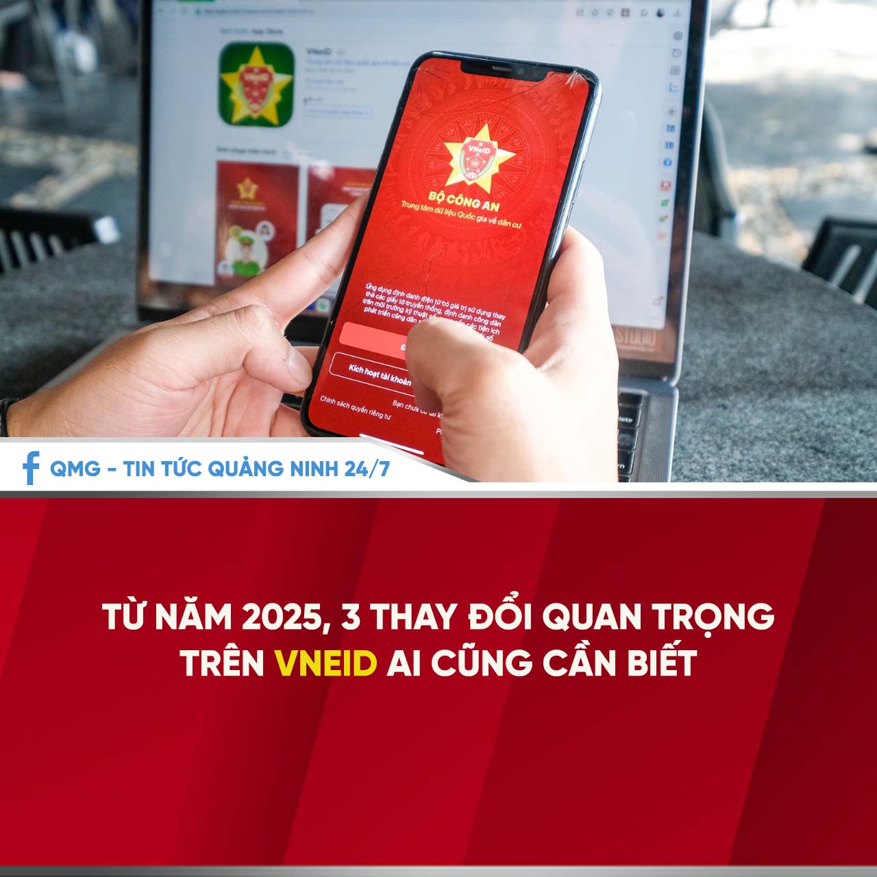 📢📢Từ 01/01/2025, có 3 thay đổi quan trọng trên ứng dụng VNeID mà người dân cần biết để đảm bảo quyền lợi của mình.